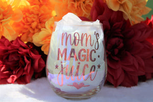 Mom's Magic Juice Iridescent Wine Glass