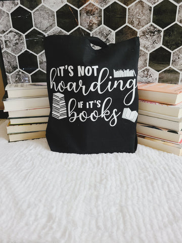 It's Not Hoarding if It's Books Canvas Tote Bag